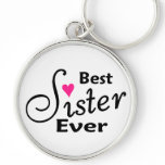 Best Sister Ever Key Chains