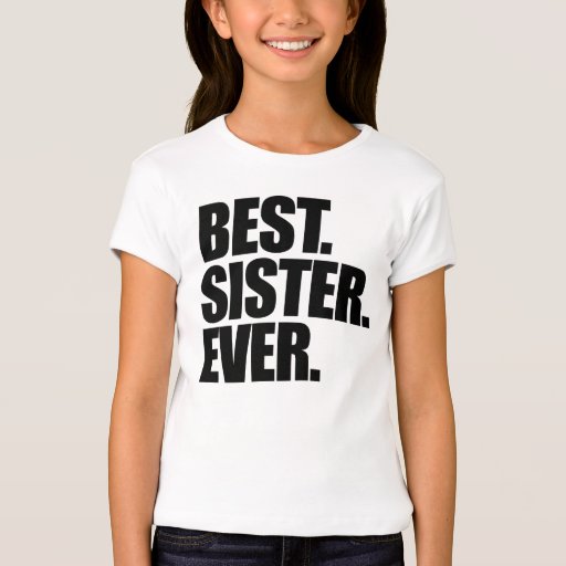 worlds best sister t shirt