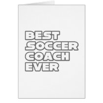 Best Soccer Coach Ever cards