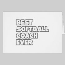 Best Softball Coach Ever Greeting Cards