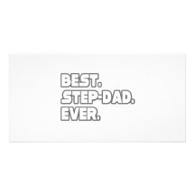 Best Step-Dad Ever Photo Card