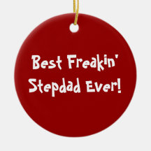 Best Stepdad Ever Christmas Ornament