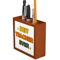 Best Teacher Ever Desk Organizers