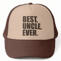 Best. Uncle. Ever. hats by teesforyourfamily Best. Uncle. Ever. hats