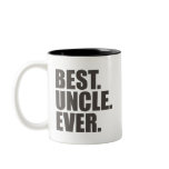 Best. Uncle. Ever. Mugs
