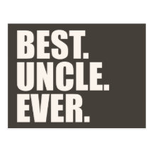 Best. Uncle. Ever. Postcard