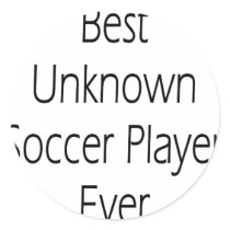 Best Unknown Soccer Player Ever stickers by Supernova23 Best Unknown Soccer Player Ever stickers