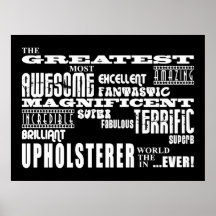Best Upholsterers : Greatest Upholsterer Print