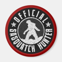Best Version - OFFICIAL Sasquatch Hunter Design Refrigerator Magnet