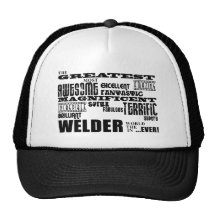 Best Welders : Greatest Welder Hats