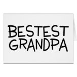 Bestest Grandpa Greeting Card