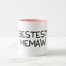 Bestest Memaw Mug