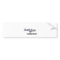 Bethlehem Connecticut City Classic Bumper Stickers