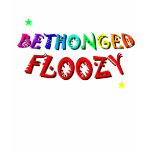 Bethonged floozy