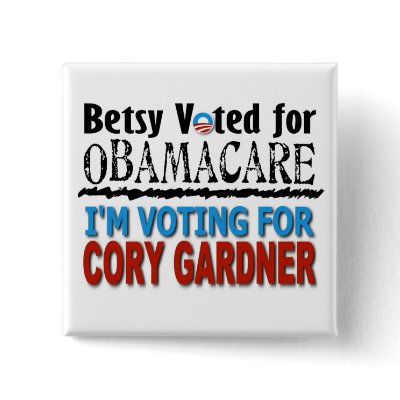 Betsy Markey voted for Obamacare Pins by BuhByeBetsy