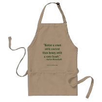 "Better a crust with content than honey with a ... aprons