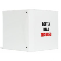 Better dead than red (2) vinyl binder