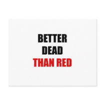 Better dead than red (2) post cards