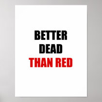 Better dead than red (2) print
