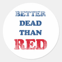 Better dead than Red (3) Faded.png stickers