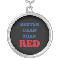 Better dead than red jewelry