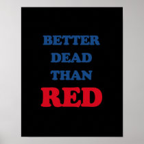 Better dead than red print