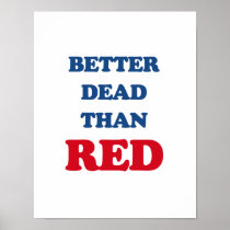 Better dead than Red Print