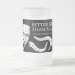 Better Geek Than Never Frosty Mug mugs