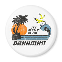 Better in Bahamas Faded Magnet