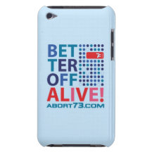 Better Off Alive! / Abort73.com iPod Touch Cover