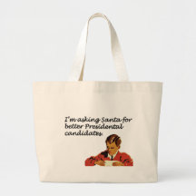 Better Presidential Candidates Joke Bag