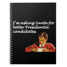 Better Presidential Candidates Joke Notebook
