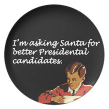 Better Presidential Candidates Joke Party Plate