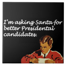 Better Presidential Candidates Joke Tile