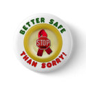 Better Safe Than Sorry trans buttons