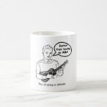 Better than having an MBA (Ukulele) Coffee Mug
