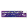 Better than Kids Australian Cattle Dog Bumper Stickers