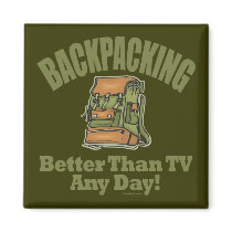 Better Than TV - Backpacking Magnets