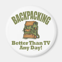 Better Than TV - Backpacking Refrigerator Magnets