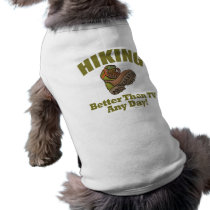 Better Than TV - Hiking Dog Clothing