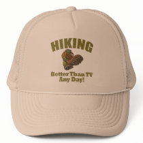 Better Than TV - Hiking Trucker Hat