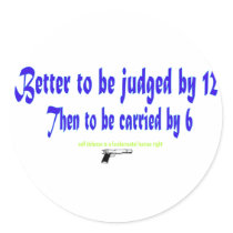 Better to be judged by 12 stickers by PD_Politics Better to be judged by 12 stickers