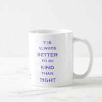 Better to be Kind Mug mugs