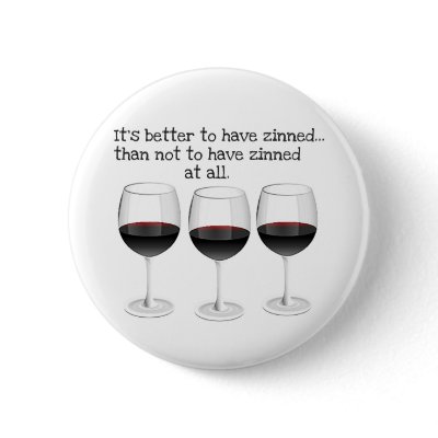 "BETTER TO HAVE ZINNED..."  "THAN NOT TO HAVE ZINN PINS by CreativeContribution
