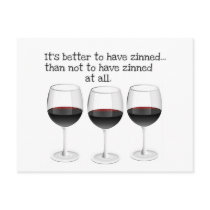 "BETTER TO HAVE ZINNED..."  "THAN NOT TO HAVE ZINN POST CARDS