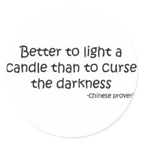 Better to Light a Candle quote stickers
