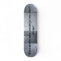 Better with Duct Tape..Board Deck.. Branded Custom Skate Board