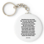 Betty Botter Bitter Butter Better (Tongue Twister) Keychains