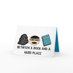 Between a Rock and a Hard Place Greeting Card