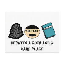 Between a Rock and a Hard Place Postcard by Superstarbing Between a Rock and a Hard Place Postcard